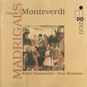 Claudio Monteverdi - Kölner Kammerchor / Peter Neumann - Madrigals (1996)