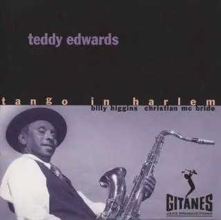 Teddy Edwards - Tango in Harlem