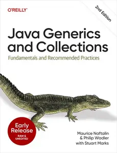 Java Generics and Collections, 2nd Edition (Early Release)