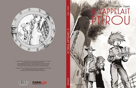 Une Aventure De Spirou Et Fantasio - Tome 12 - Il S'Appelait Ptirou (Édition Canal BD)