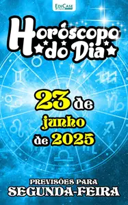 Horóscopo do Dia - 22 Junho 2025