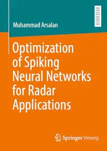 Optimization of Spiking Neural Networks for Radar Applications