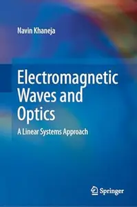 Electromagnetic Waves and Optics