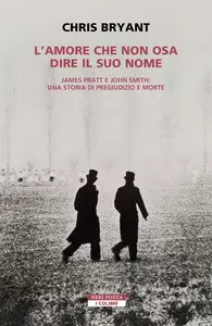 L'amore che non osa dire il suo nome - Chris Bryant