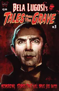 Bela Lugosis Tales From the Grave 003 (c2c) (2013) (TLK-EMPIRE-HD