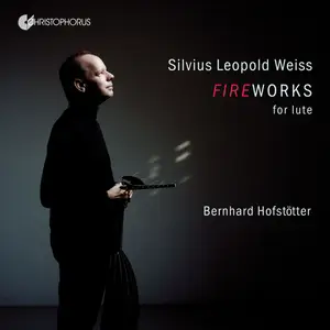 Bernhard Hofstötter - Fireworks for Lute (2025) [Official Digital Download 24/96]