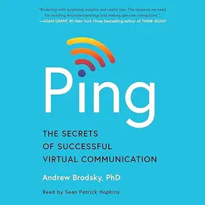 Ping: The Secrets of Successful Virtual Communication [Audiobook]