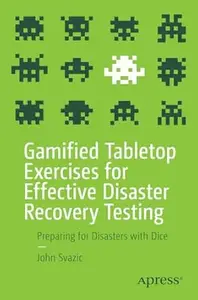 Gamified Tabletop Exercises for Effective Disaster Recovery Testing