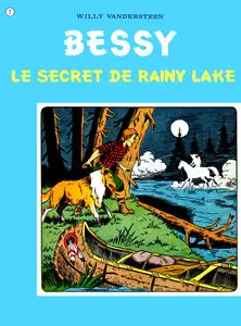 Bessy - Tome 2 - Le Secret De Rainy Lake