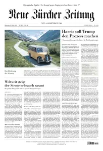 Neue Zuercher Zeitung - 23 Juli 2024
