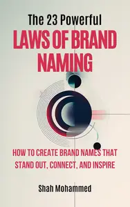 The 23 Powerful Laws of Brand Naming