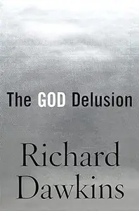 The God Delusion (Repost)