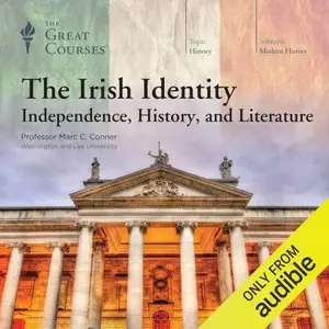 The Irish Identity: Independence, History, and Literature