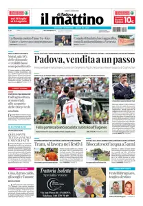 Il Mattino di Padova - 11 Agosto 2025