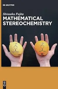 Mathematical Stereochemistry