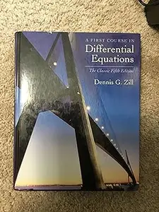 A First Course in Differential Equations: The Classic Fifth Edition