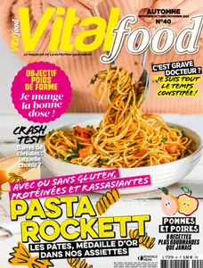 Vital Food N.40 - Septembre-Octobre-Novembre 2024