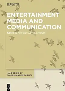 Entertainment Media and Communication