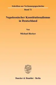 Napoleonischer Konstitutionalismus in Deutschland