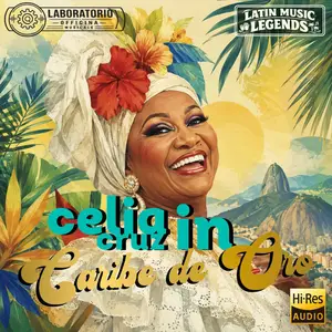 Celia Cruz - Celia Cruz in Caribe de Oro. Latin Music Legends (2026) [Official Digital Download]
