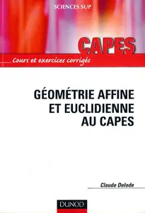 Claude Delode, "Géométrie affine et euclidienne au Capes"