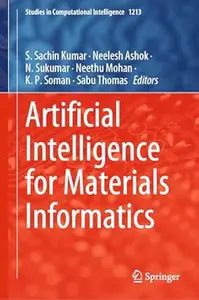 Artificial Intelligence for Materials Informatics