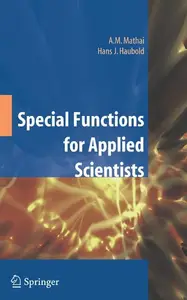Special Functions for Applied Scientists (Repost)