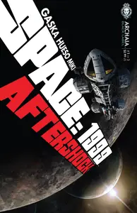Space - 1999 - Aftershock 01 (2012) (Aftershock &amp; Awe, Part 3) (Digital) (Son of Anarchy-Novus