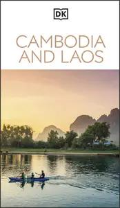 DK Cambodia and Laos (Travel Guide)