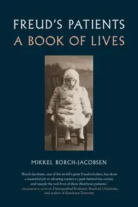 Freud’s Patients: A Book of Lives