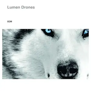 Lumen Drones - Lumen Drones (2014) [Official Digital Download]