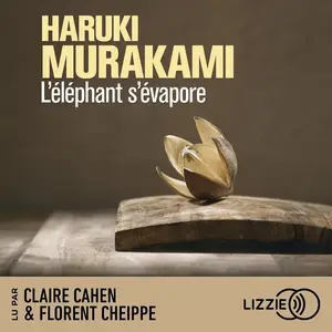 Haruki Murakami, "L'éléphant s'évapore"