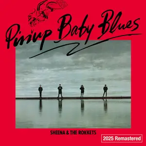 Sheena & the Rokkets - Pinup Baby Blues (2025 Remastered) (2025) [Official Digital Download 24/96]