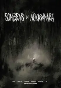 Sombras de Aokigahara