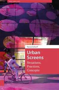 Urban Screens: Situations, Practices, Concepts (MediaMatters)