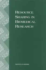 Resource Sharing in Biomedical Research