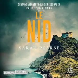 Sarah Pearse, "Le nid"
