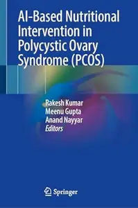 AI-Based Nutritional Intervention in Polycystic Ovary Syndrome (PCOS)