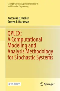 QPLEX: A Computational Modeling and Analysis Methodology for Stochastic Systems