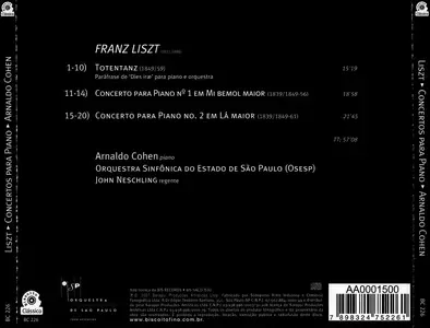 Arnaldo Cohen, John Neschling, Orquestra Sinfônica do Estado de São Paulo - Liszt: Totentanz, Piano Concertos 1 & 2 (2007)