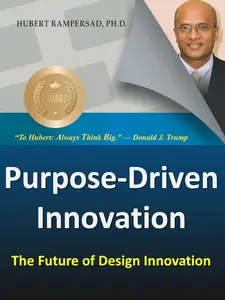 Purpose-Driven Innovation: The Future of Design Innovation