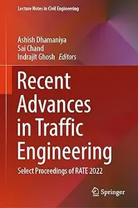 Recent Advances in Traffic Engineering: Select Proceedings of RATE 2022