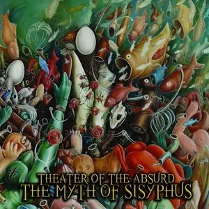 Theater Of The Absurd - The Myth Of Sisyphus (2013)