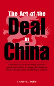 «Art of the Deal» by Laurence J. Brahm