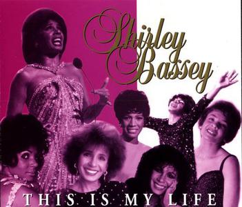 Shirley Bassey - This Is My Life (1999)