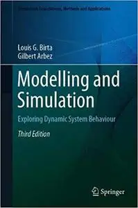 Modelling and Simulation: Exploring Dynamic System Behaviour  Ed 3