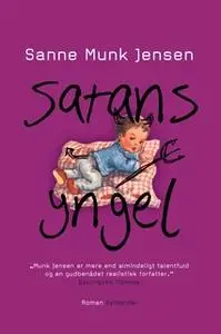 «Satans yngel» by Sanne Munk Jensen