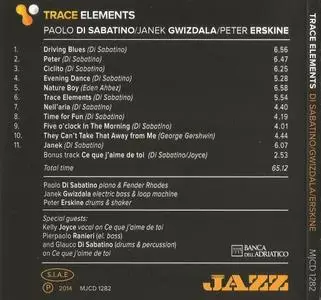 Paolo Di Sabatino / Janek Gwizdala / Peter Erskine - Trace Elements (2014) {Musica Jazz}