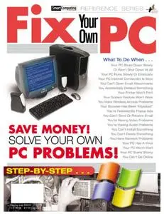 Fix your Own PC Magazine 2007 - Volume 11, Issue 1