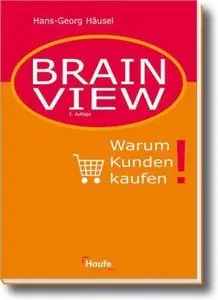Brain View. Warum Kunden kaufen